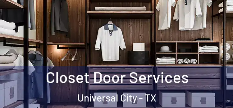  Closet Door Services Universal City - TX