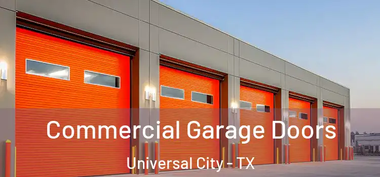  Commercial Garage Doors Universal City - TX