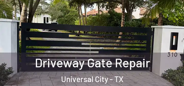  Driveway Gate Repair Universal City - TX