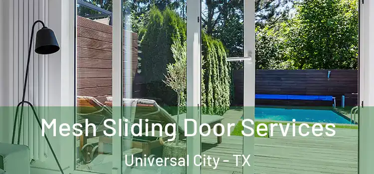  Mesh Sliding Door Services Universal City - TX