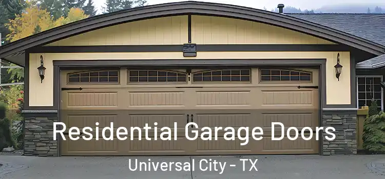  Residential Garage Doors Universal City - TX