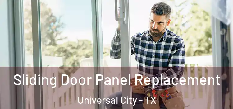  Sliding Door Panel Replacement Universal City - TX