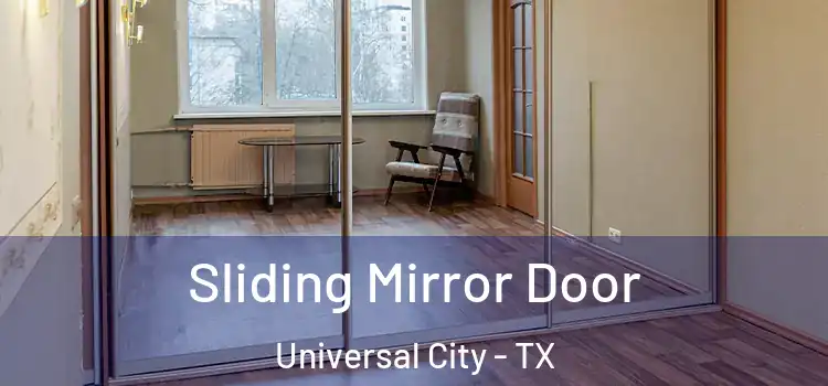  Sliding Mirror Door Universal City - TX